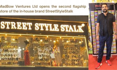 MadBow Ventures Ltd opens the second flagship store of the in-house brand StreetStyleStalk