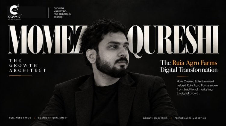 How Cosmic Entertainment Helped Ruia Agro Farms Build a Digital Growth Engine